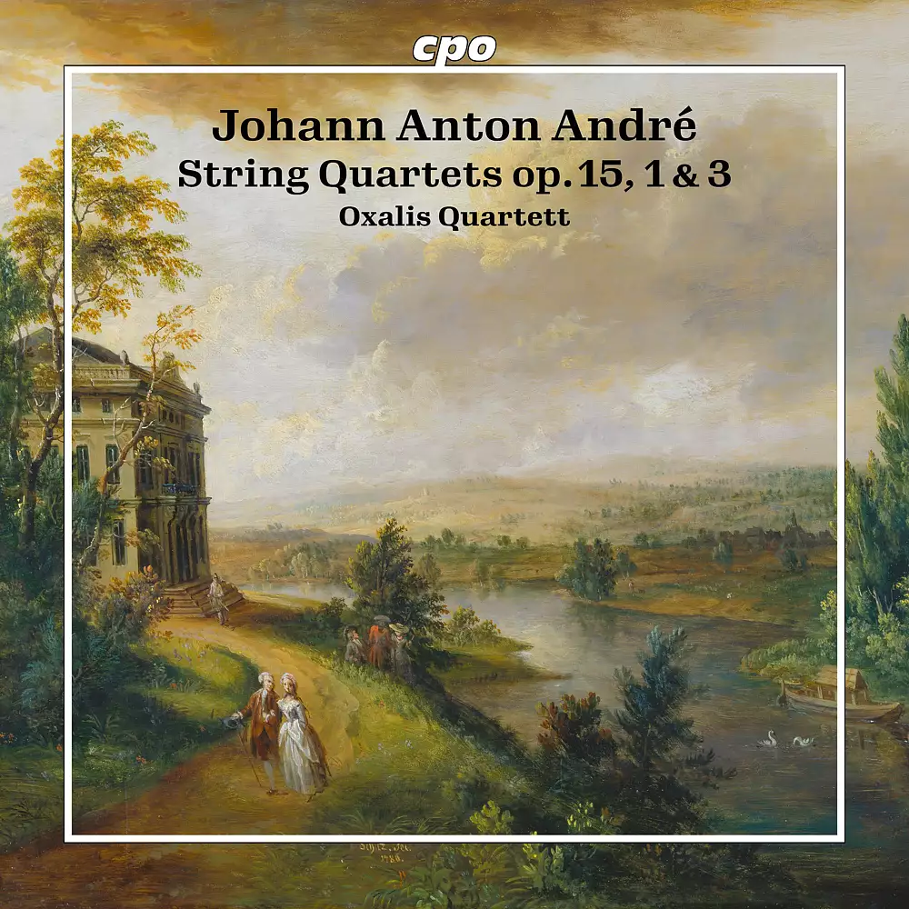 Johann Anton André: String Quartets op. 15, 1 & 3