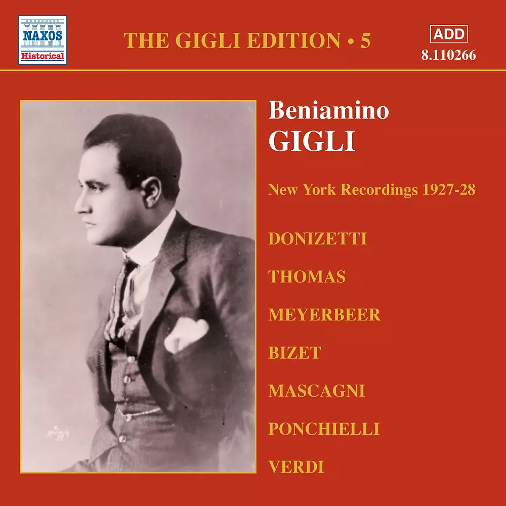 Gigli, Beniamino: Gigli Edition, Vol. 5: New York Recordings (1927-1928)