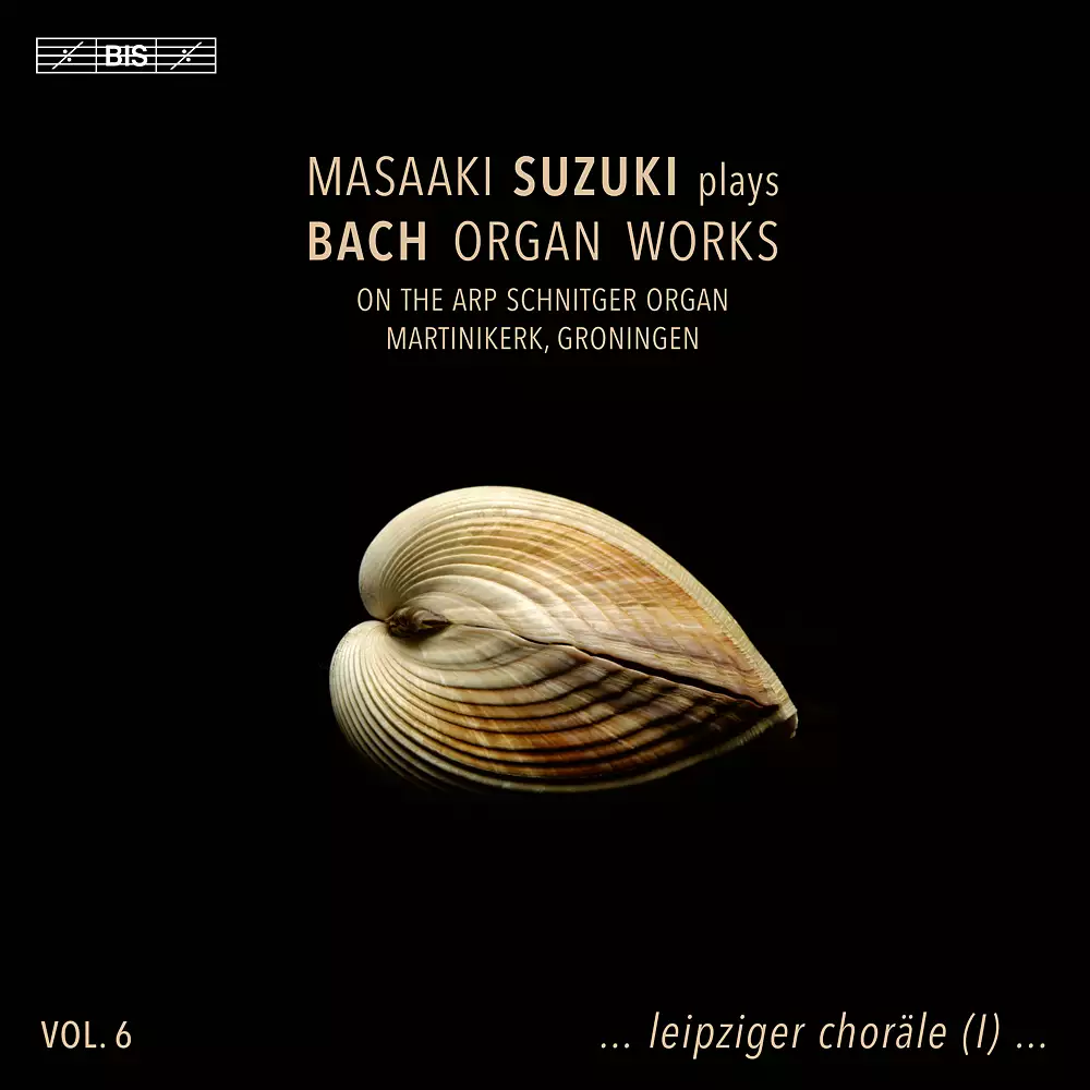 Masaaki Suzuki Plays Bach Organ Works, Vol. 6