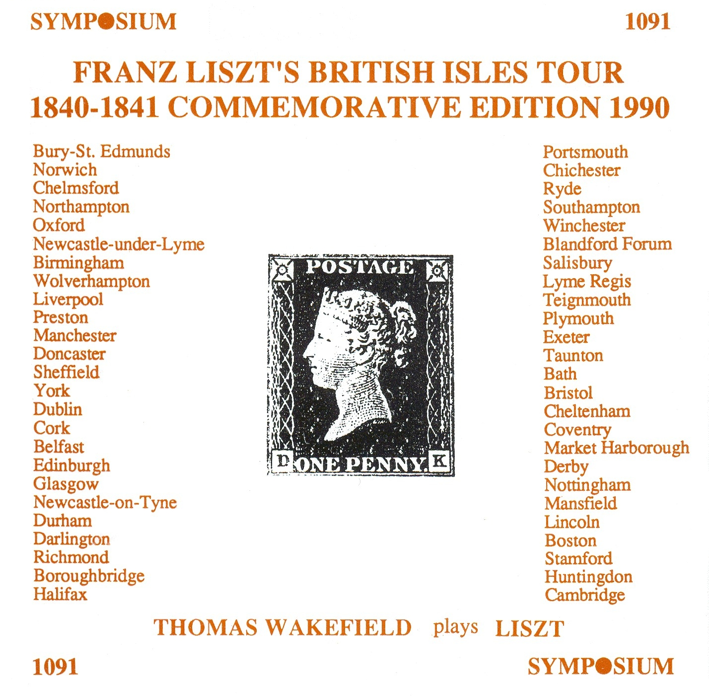 Franz Liszt´s British Isles Tour 1840-1841 Commemorative Edition 1990
