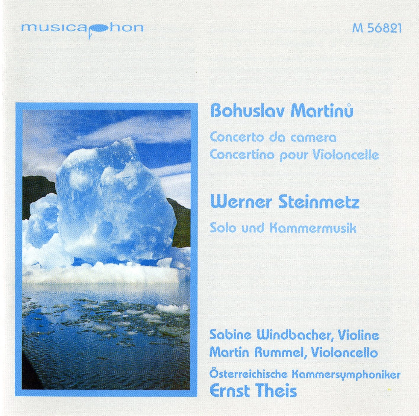 Martinu: Concerto de camera - Concertino - Steinmetz: Solo und Kammermusik