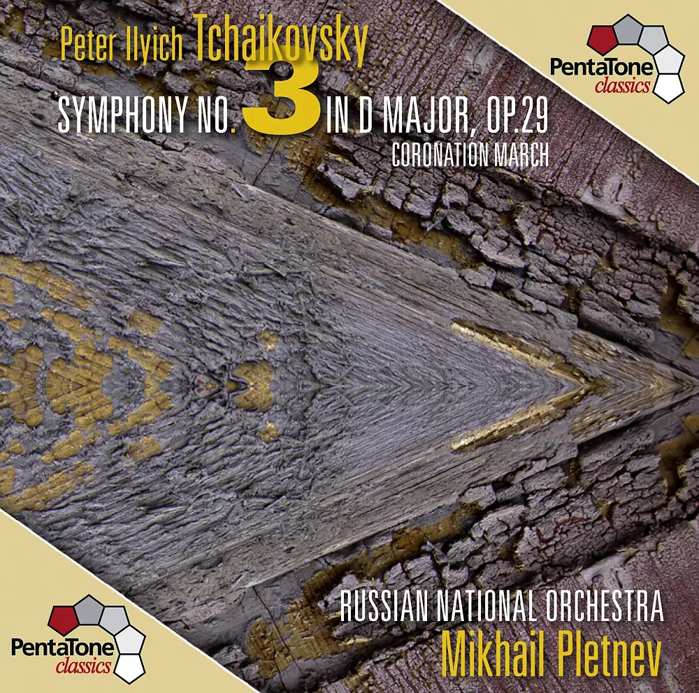 Tchaikovsky: Symphony No. 3 in D major, Op. 29 - Coronation March