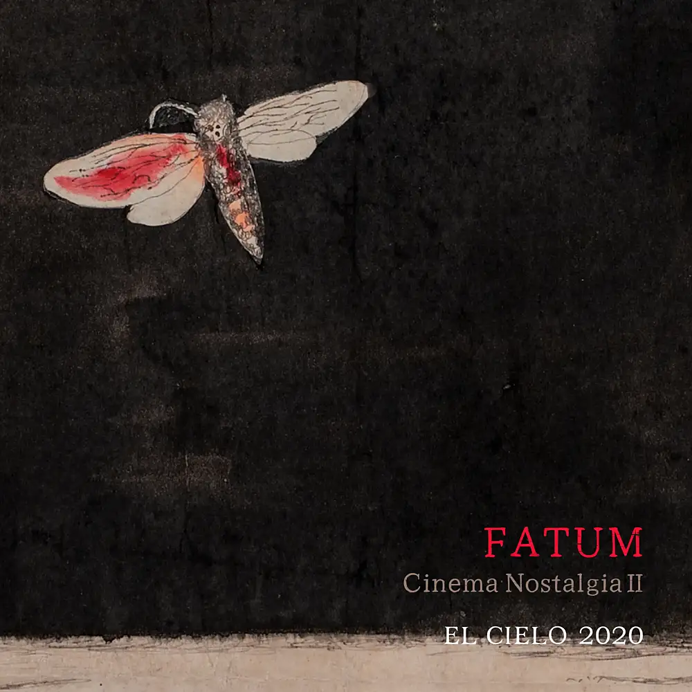 Fatum: Cinema Nostalgia, Vol. 2