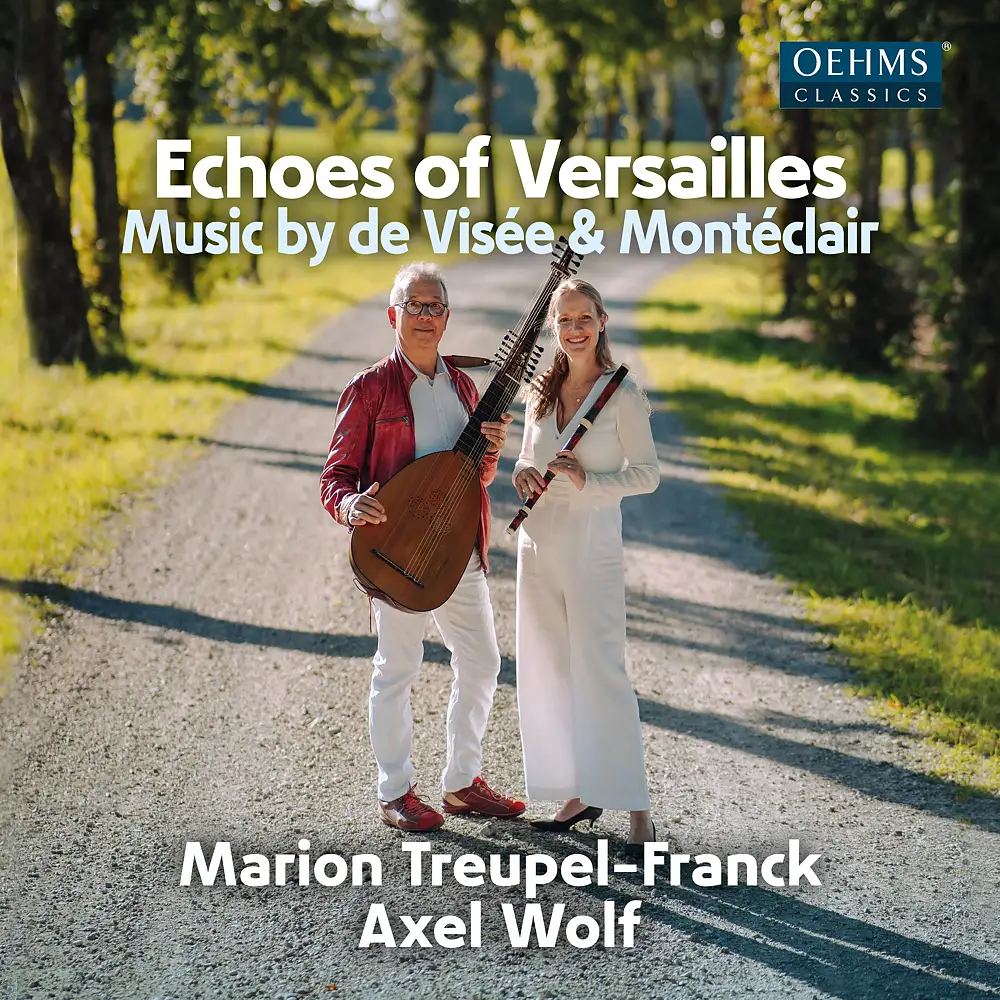 Echoes of Versailles - Music by de Visée & Montéclair