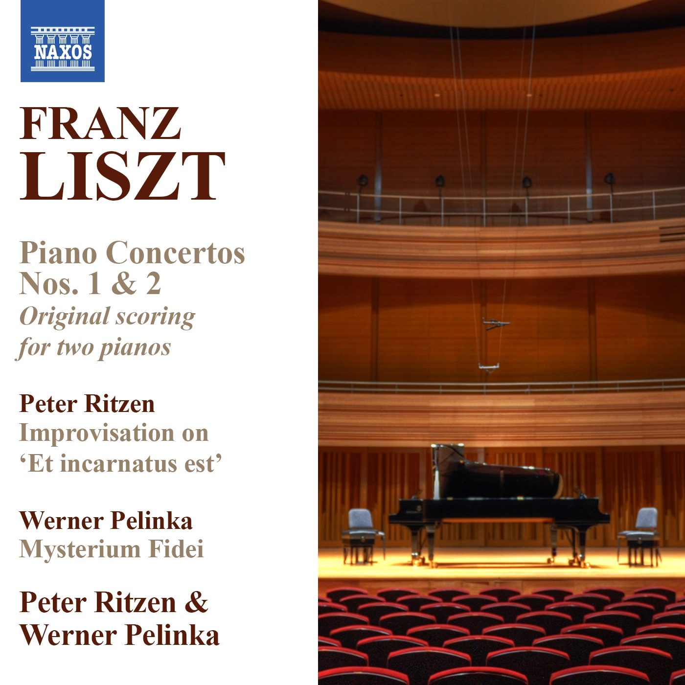 Liszt: Piano Concertos Nos. 1 & 2 (Version for 2 Pianos) - Ritzen: Improvisation on Et incarnatus est