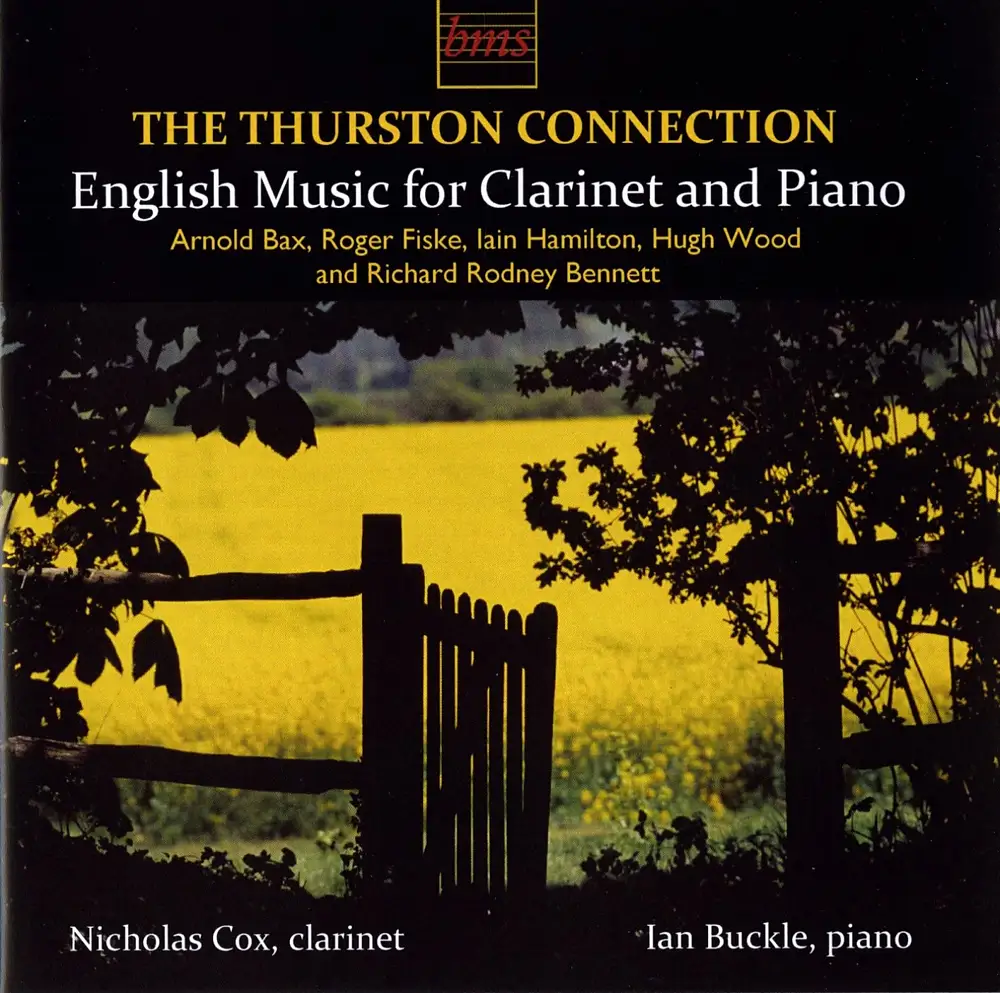 The Thurston Connection – English Music for Clarinet and Piano