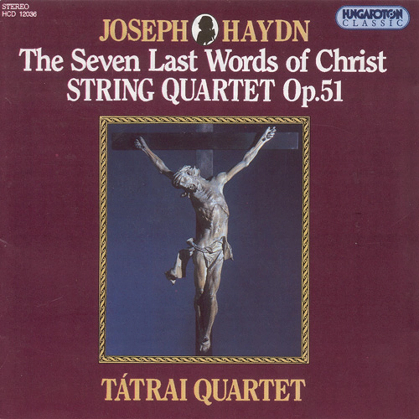 Haydn: 7 Last Words of Our Saviour On the Cross (The)