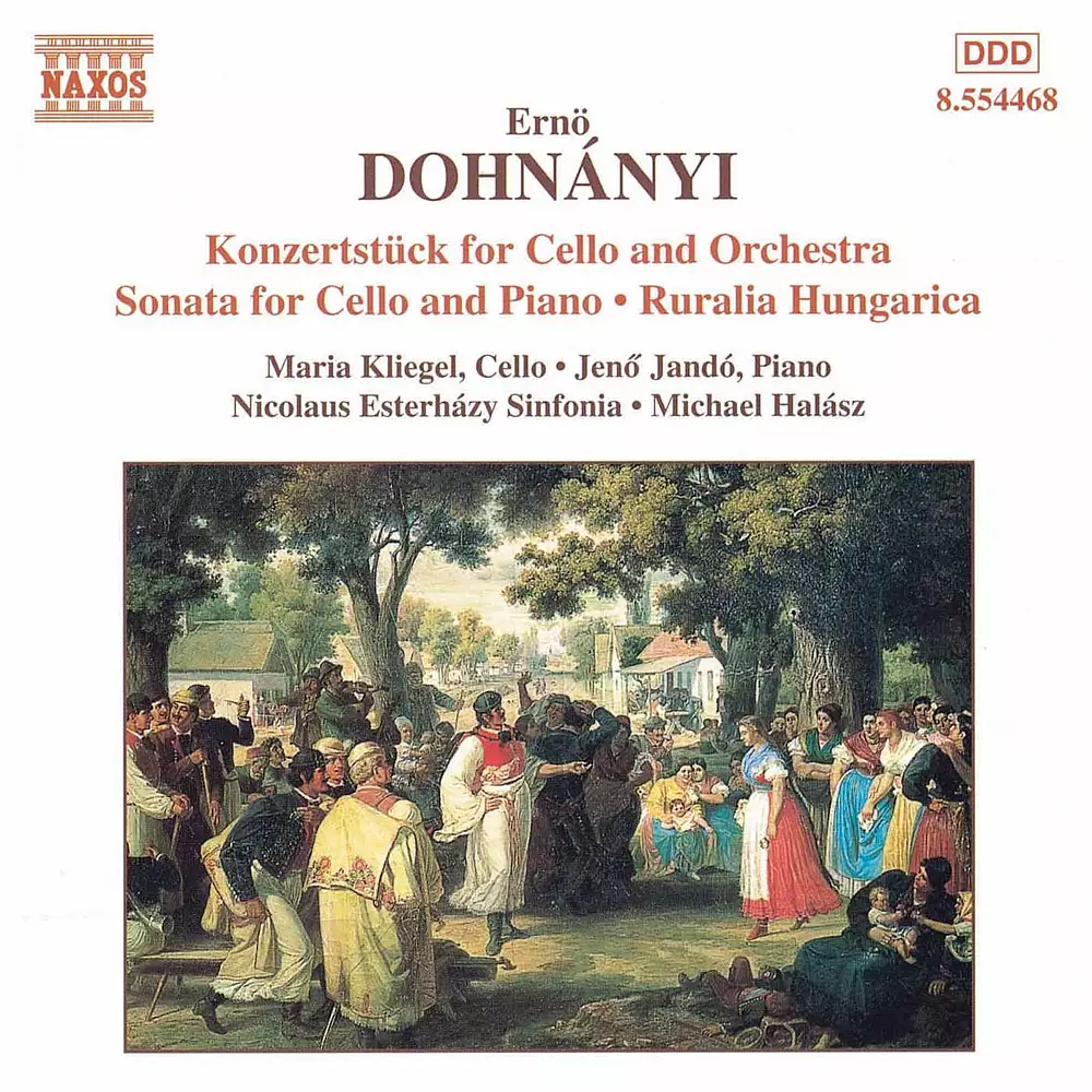 Dohnányi: Konzertstück for Cello / Cello Sonata / Ruralia Hungarica