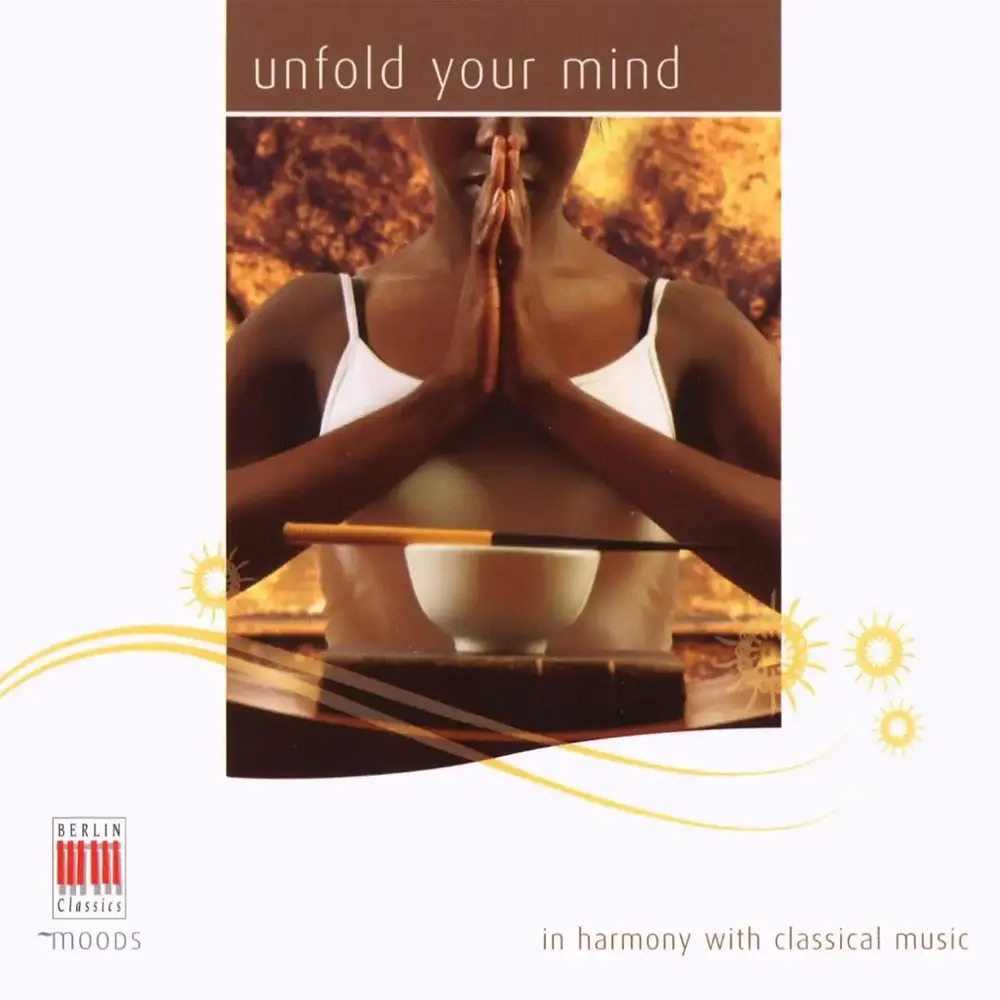 Unfold Your Mind: In Harmony with Classical Music