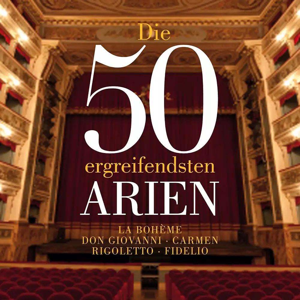 Die 50 ergreifensten Arien