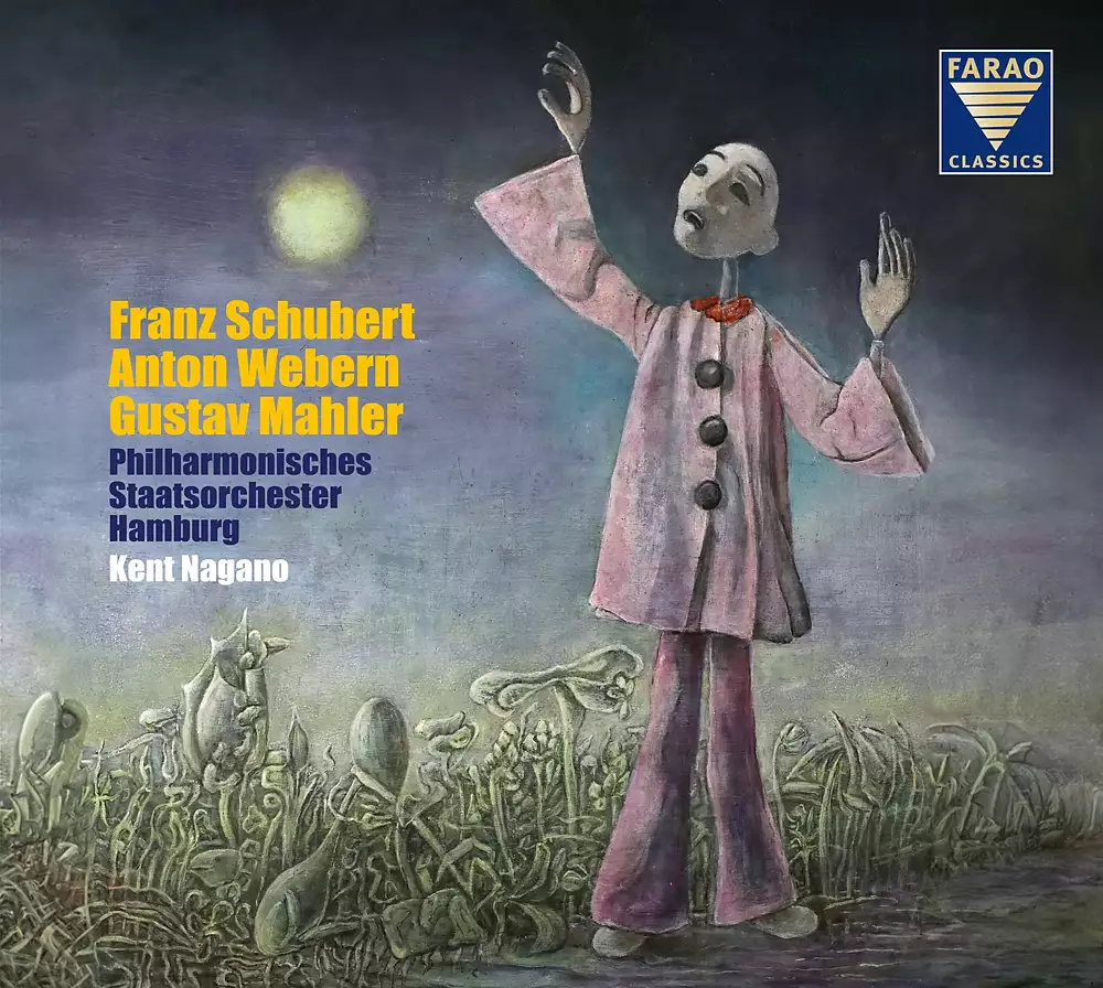 Hamburg Philharmonic State Orchestra | Kent Nagano | Schubert, Webern, Mahler