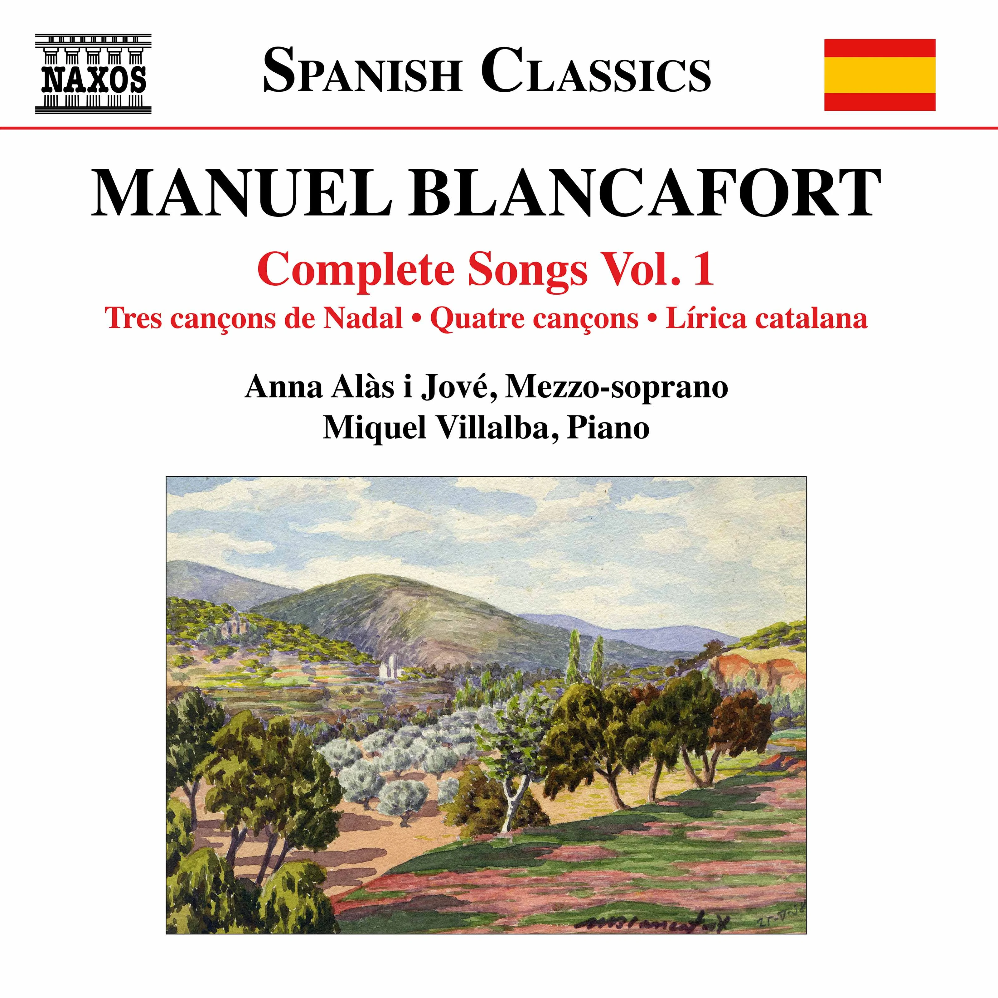 Blancafort: Complete Songs, Vol. 1