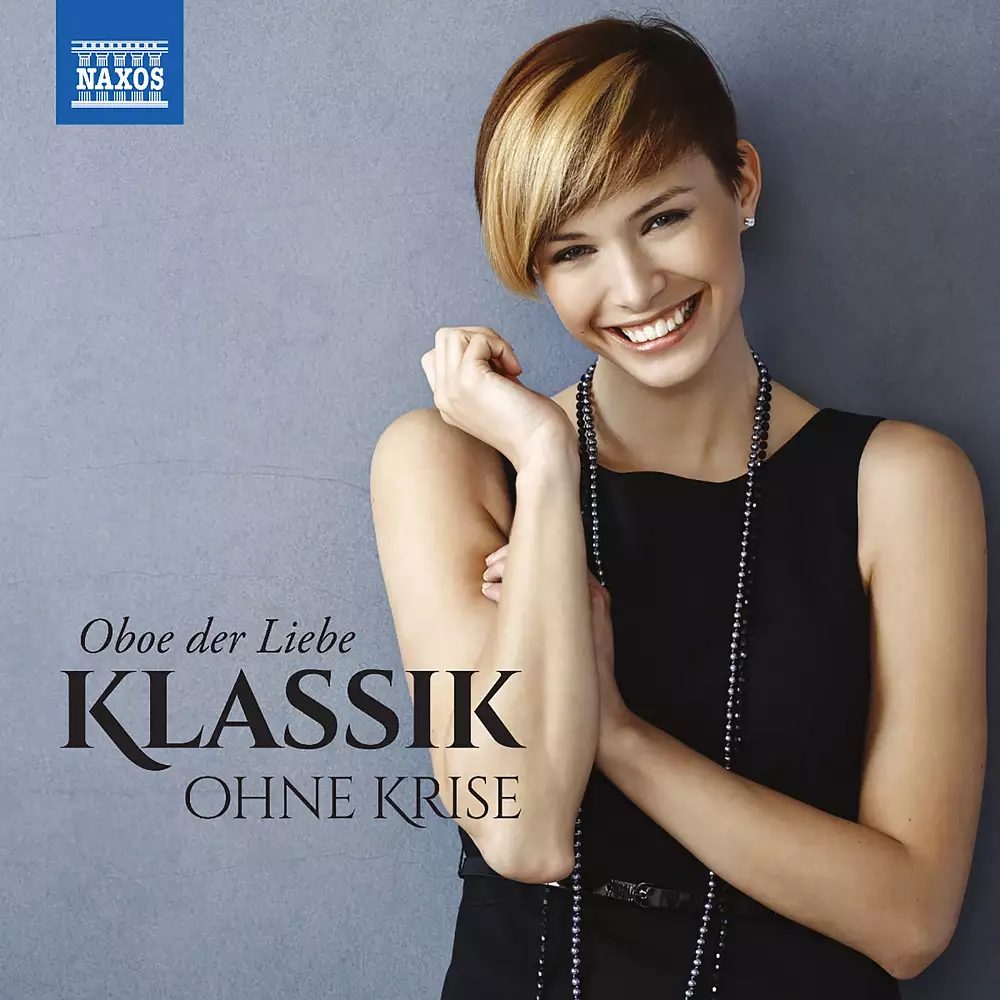 Klassik ohne Krise: Oboe der Liebe