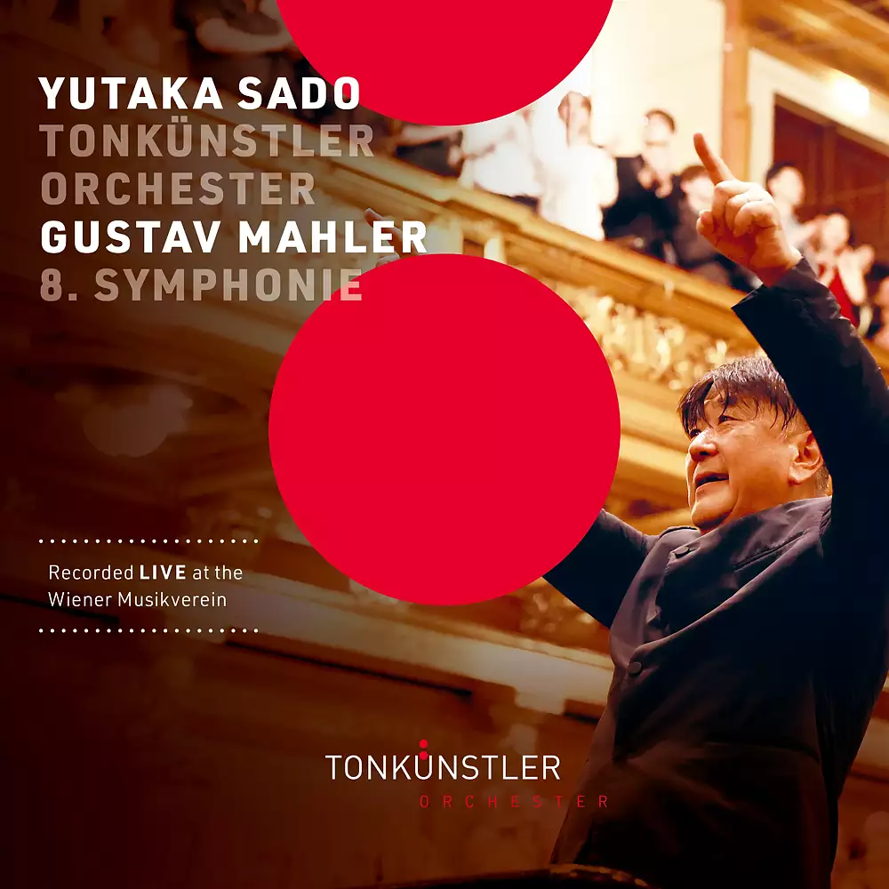 Mahler: Symphony No. 8 in E-Flat Major, GMW 48 "Symphony of a Thousand"