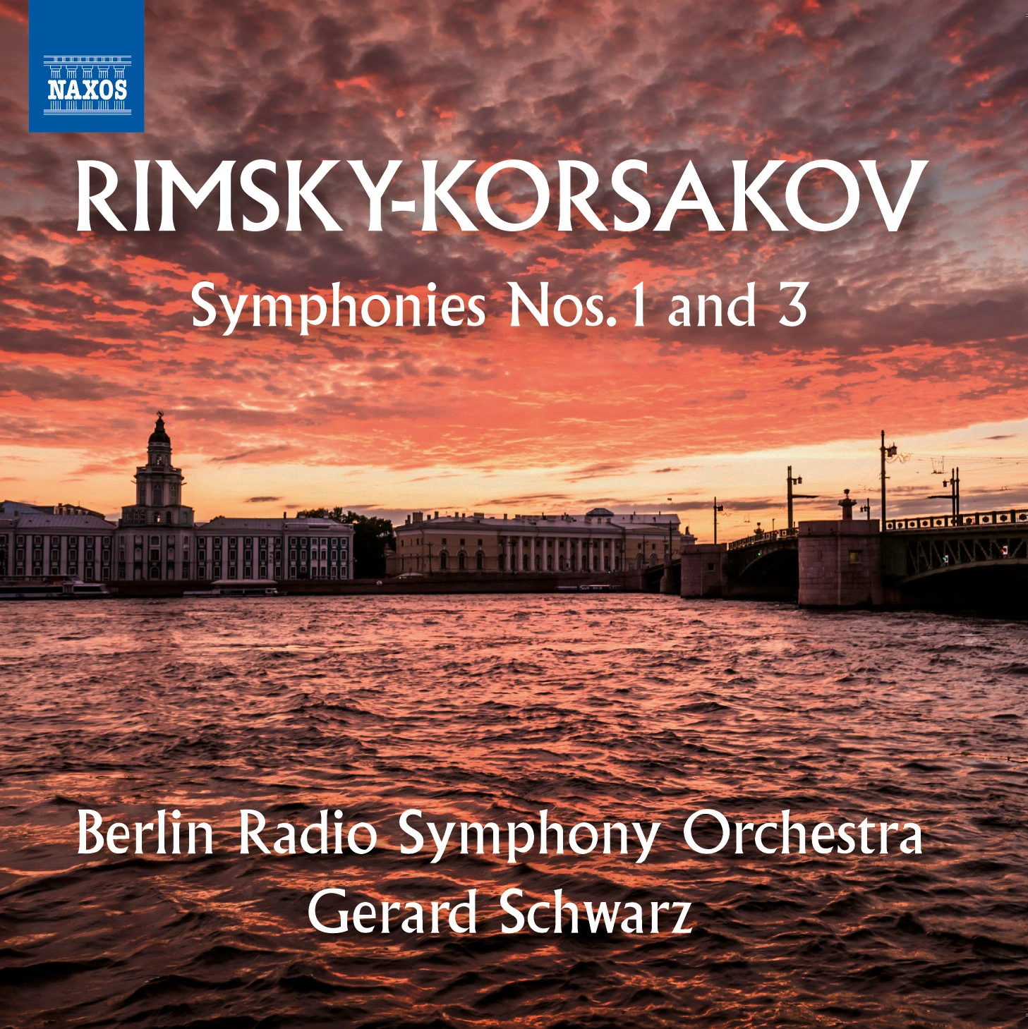 Rimsky-Korsakov: Symphonies Nos. 1 & 3