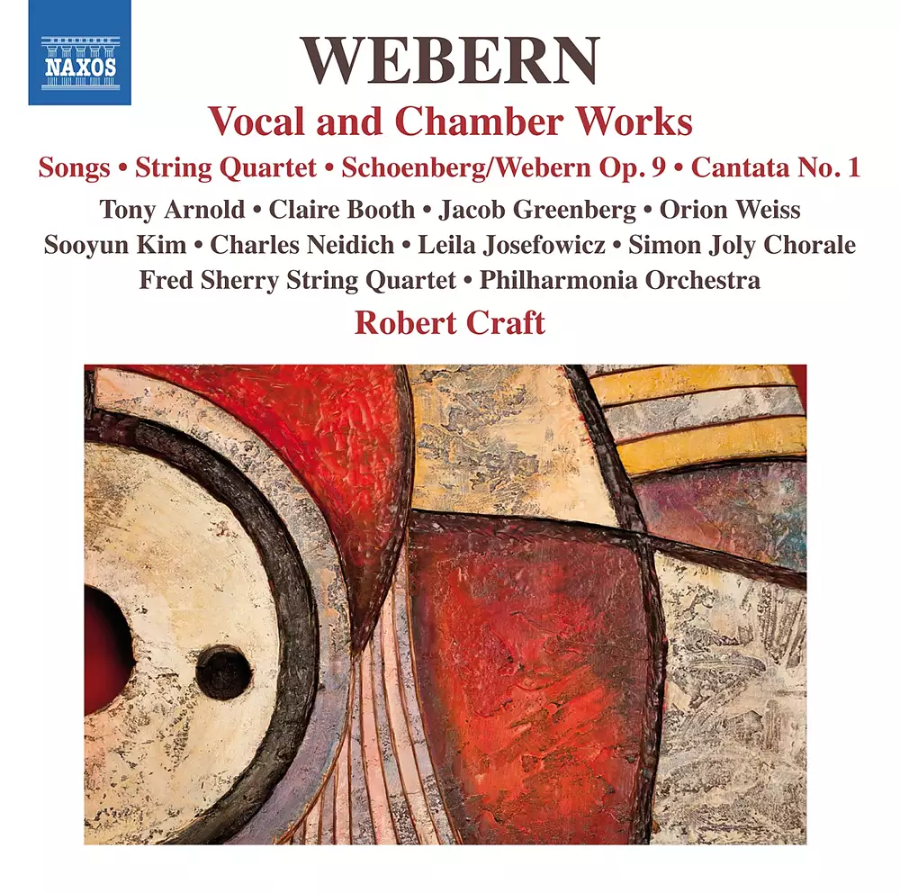 Webern: Vocal & Chamber Works
