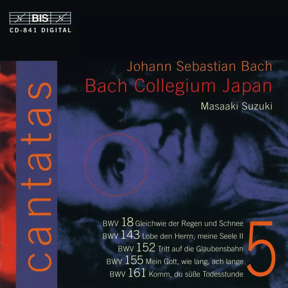 J.S. Bach - Cantatas, Vol.5 (BWV 18, 143, 152, 155, 161)