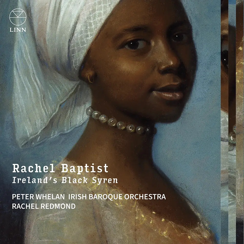 Rachel Baptist: Ireland’s Black Syren