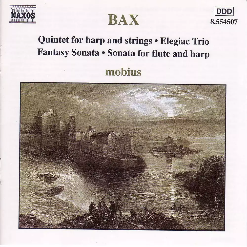 Bax: Harp Quintet / Elegiac Trio / Fantasy Sonata