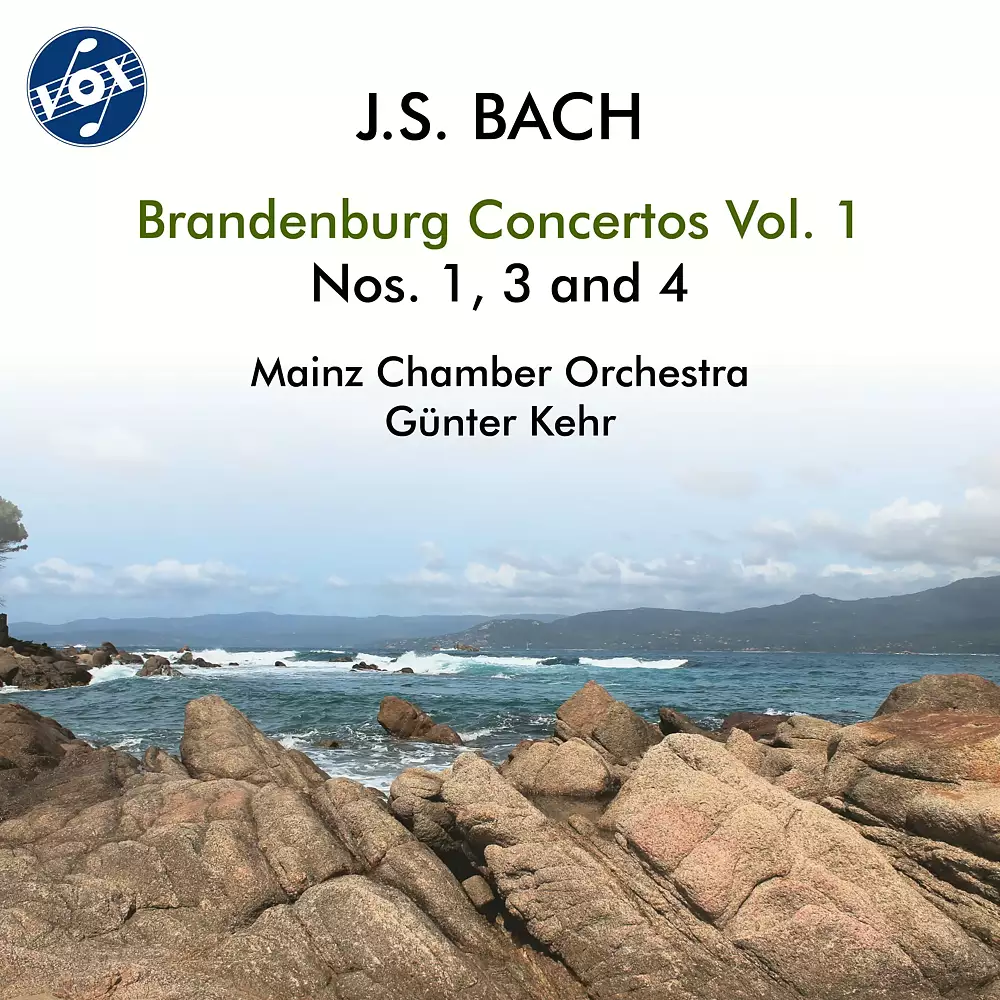 J.S. Bach: Brandenburg Concertos, Vol. 1
