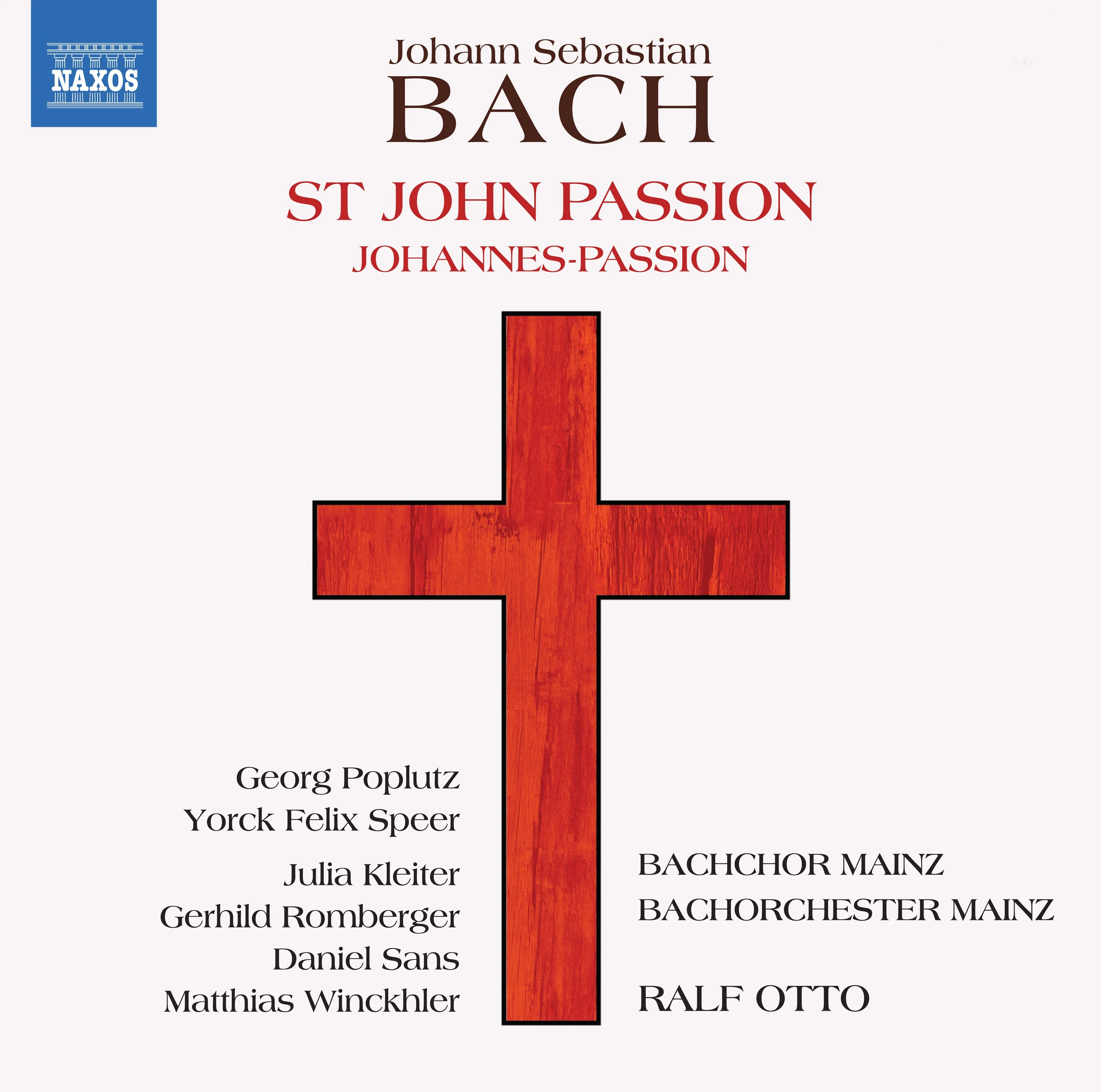 Bach: St. John Passion, BWV 245 (1749 Version)