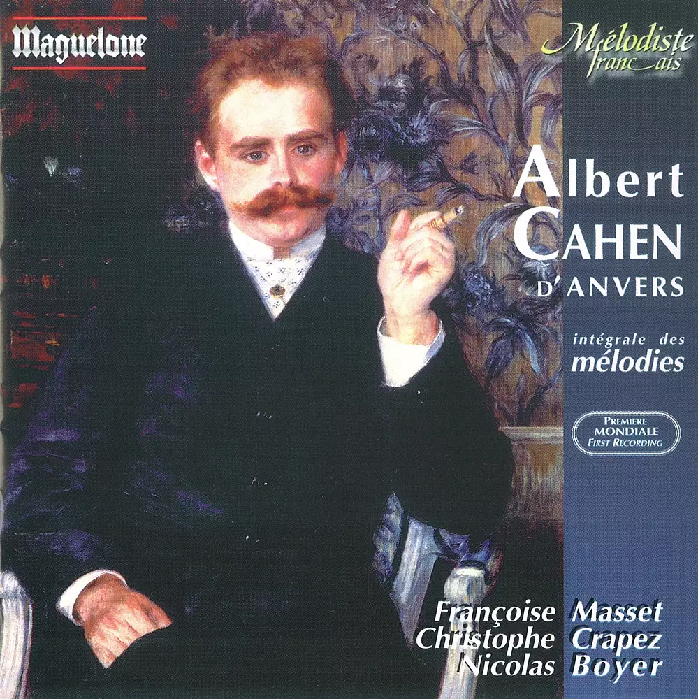 Cahen: Intégrale des Mélodies
