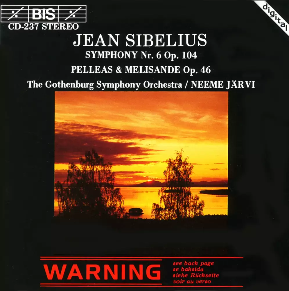 Sibelius - Symphony No.6 and Pelléas & Mélisande