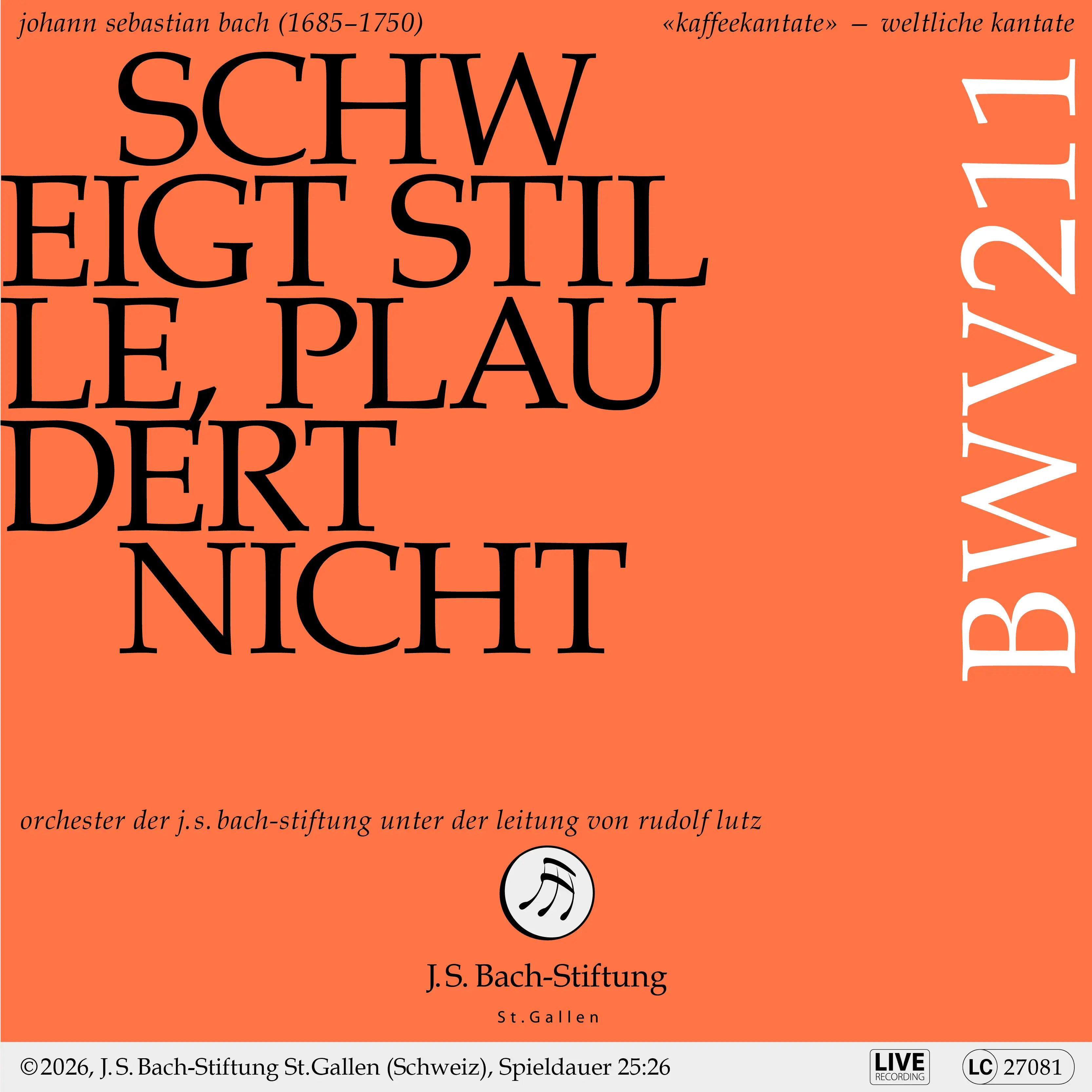 Bachkantate, BWV 211 - Schweigt stille, plaudert nicht