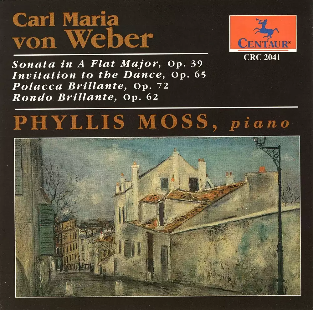 Weber, C.M. Von: Piano Sonata No. 2 / Invitation To the Dance / Polacca Brillante / Rondo Brillante