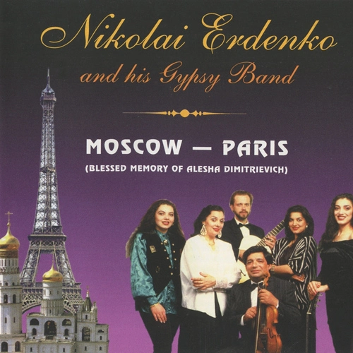 Moscow-Paris (Blessed Memory of Alesha Dimitrievich)