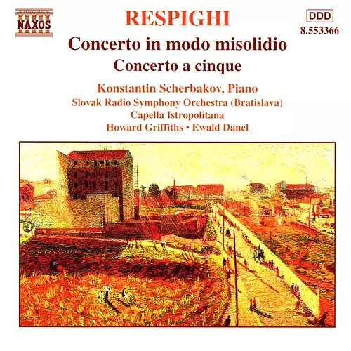 Respighi: Concerto in Modo Misolidio - Concerto a Cinque