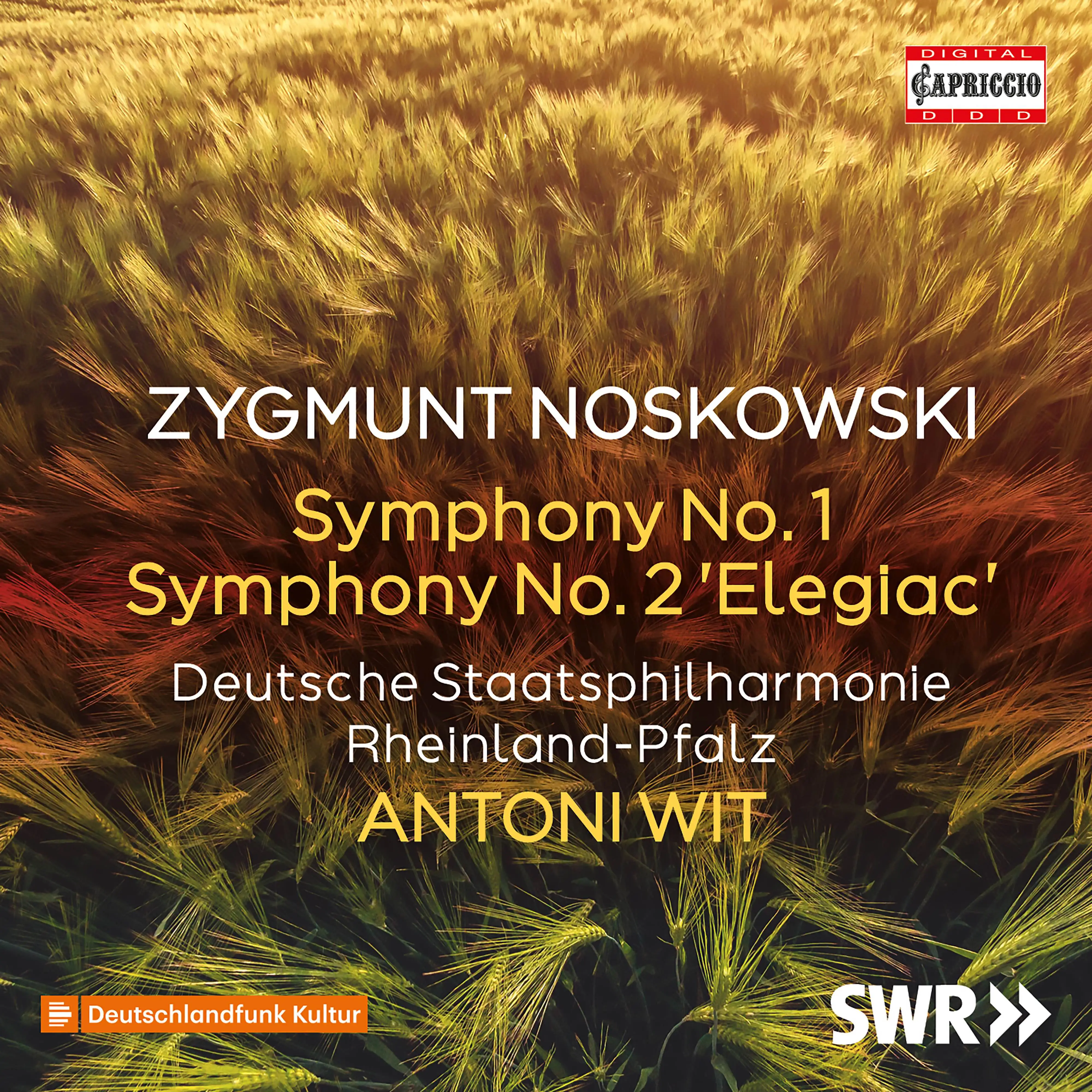 ZYGMUNT NOSKOWSKI: Symphonies Nos. 1 & 2