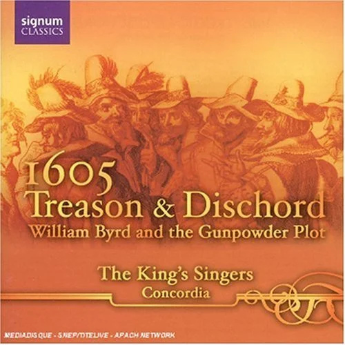 Treason & Dischord - William Byrd and the Gunpowder Plot
