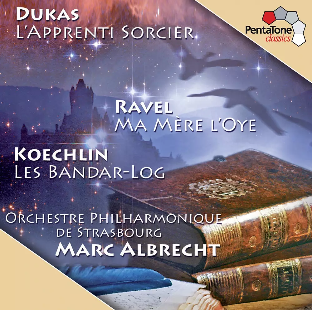 Dukas: L'apprenti sorcier - Ravel: Ma mere l'oye - Koechlin: Les bandar-log, Op. 176