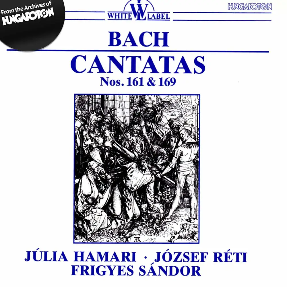 Bach: Cantatas Nos. 161 and 169