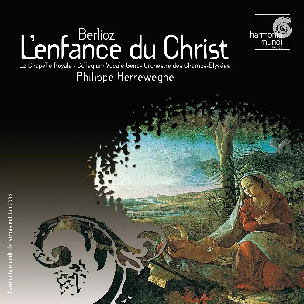 Berlioz: L'Enfance du Christ