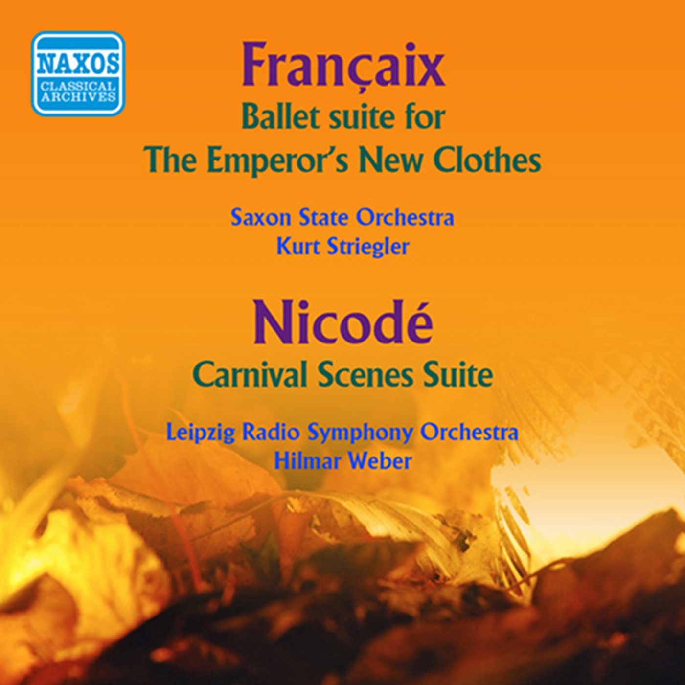 Francaix: The Emperor's New Clothes Suite - Nicode: Carnival Scenes (1954)