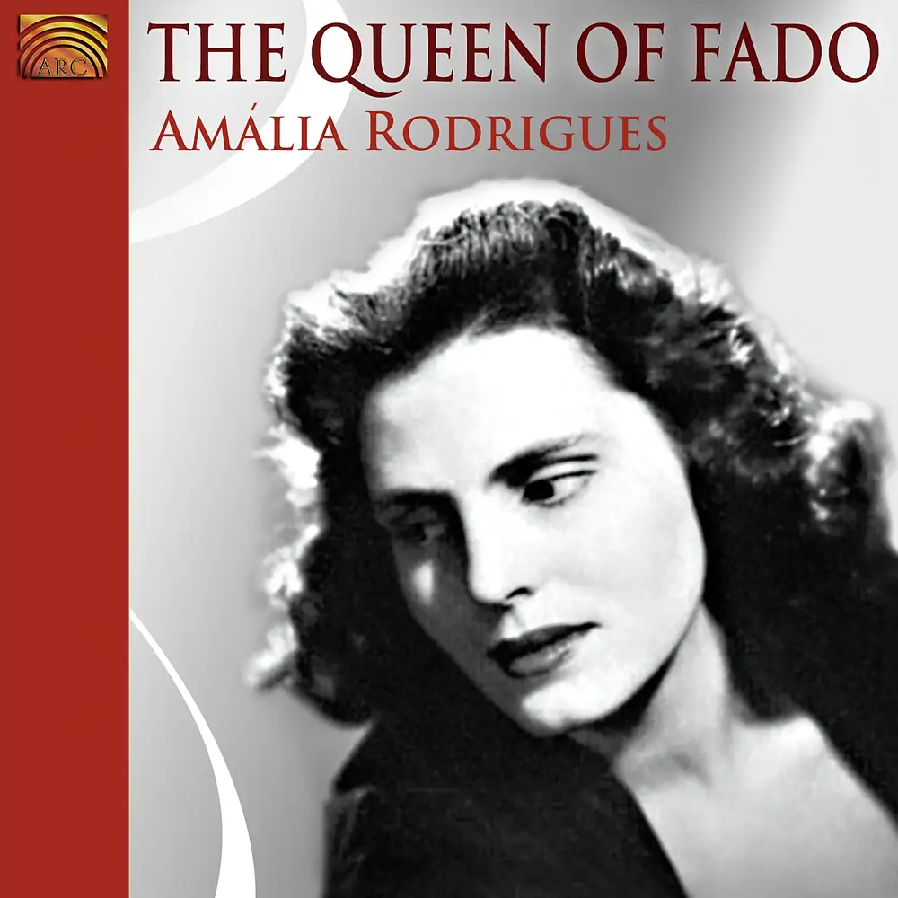 Rodrigues, Amalia: The Queen of Fado