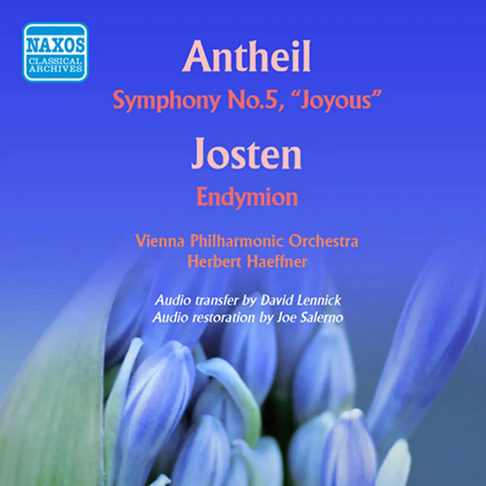 Antheil: Symphony No. 5 - Josten: Endymion