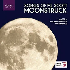Moonstruck - Songs of F G Scott