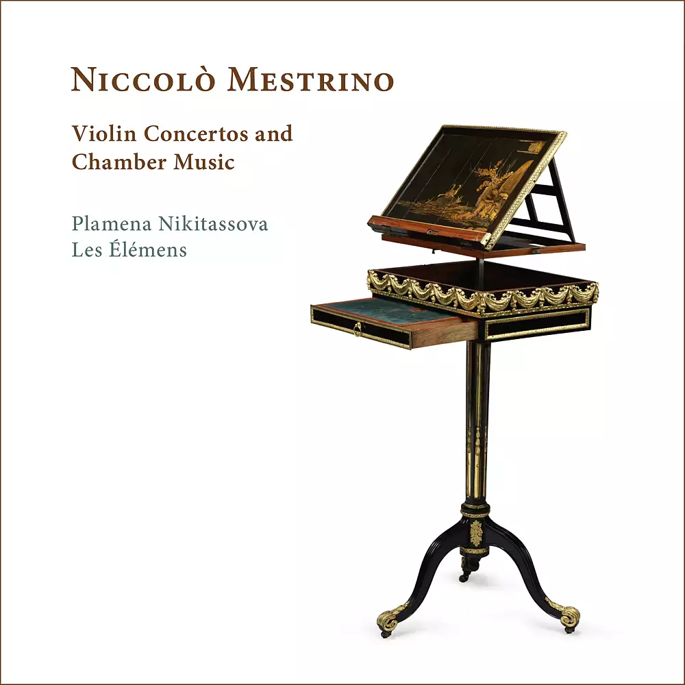 Niccolò Mestrino: Violin Concertos and Chamber Music