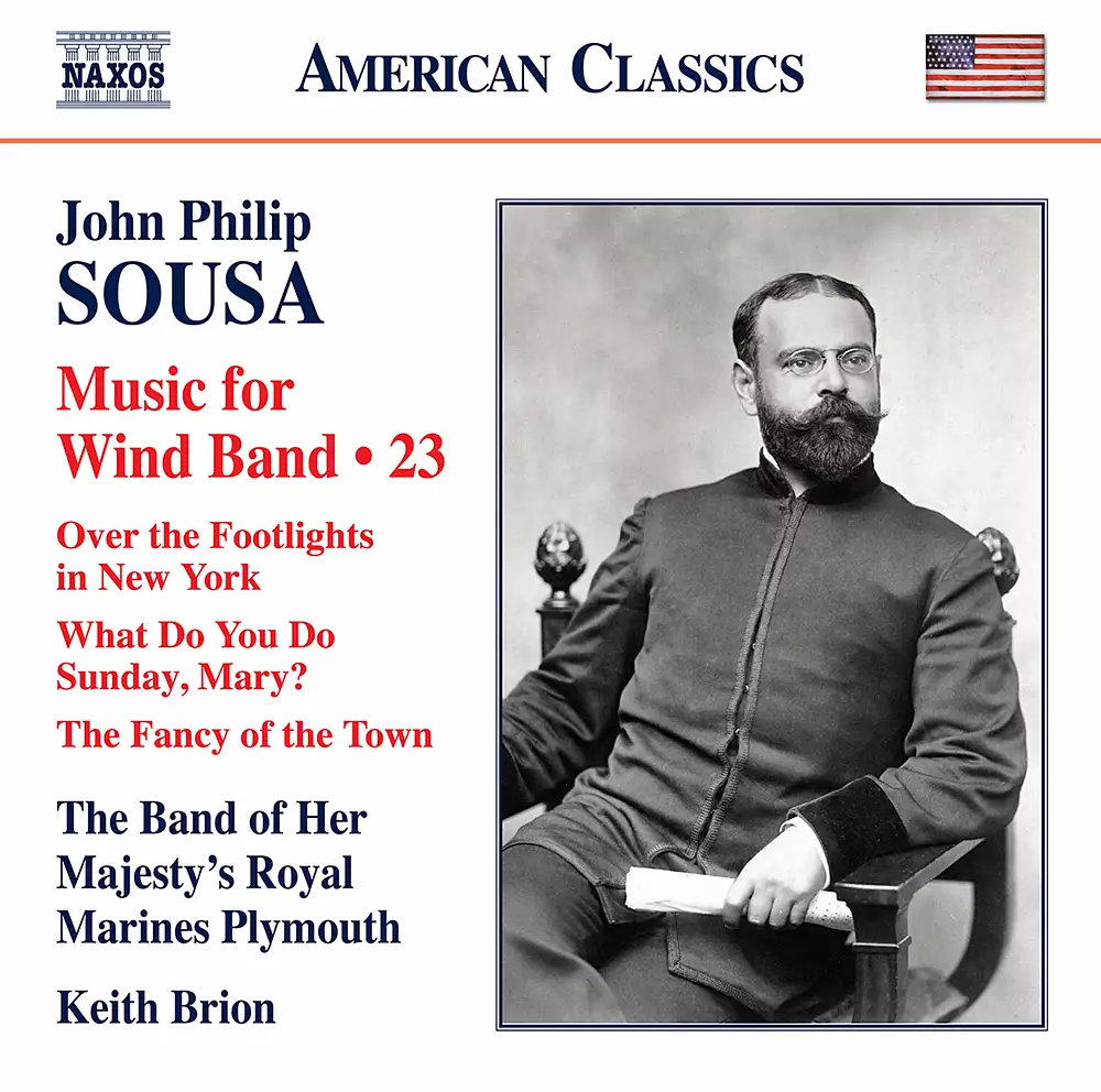 Sousa: Music for Wind Band, Vol. 23