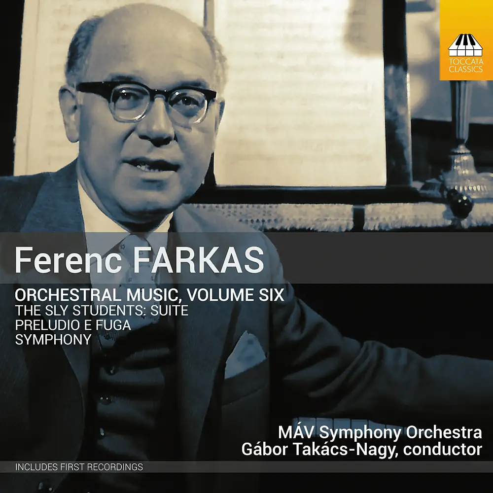 Farkas: Orchestral Music, Vol. 6