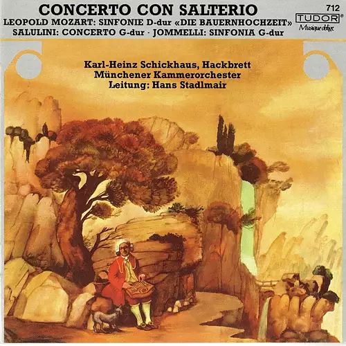 Mozart, L.: Divertimento, "Die Bauernhochzeit" / Salulini, P.: Concerto for Dulcimer and Harpsichord in G Major