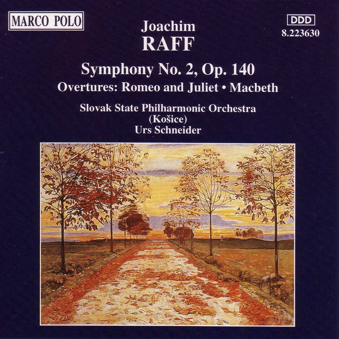 Raff: Symphony No. 2 /  Macbeth / Romeo and Juliet