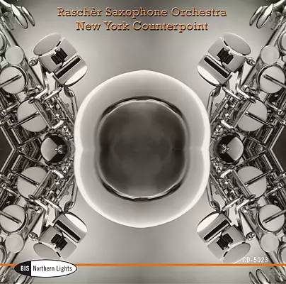 New York Counterpoint - Music for Saxophone Orchestra