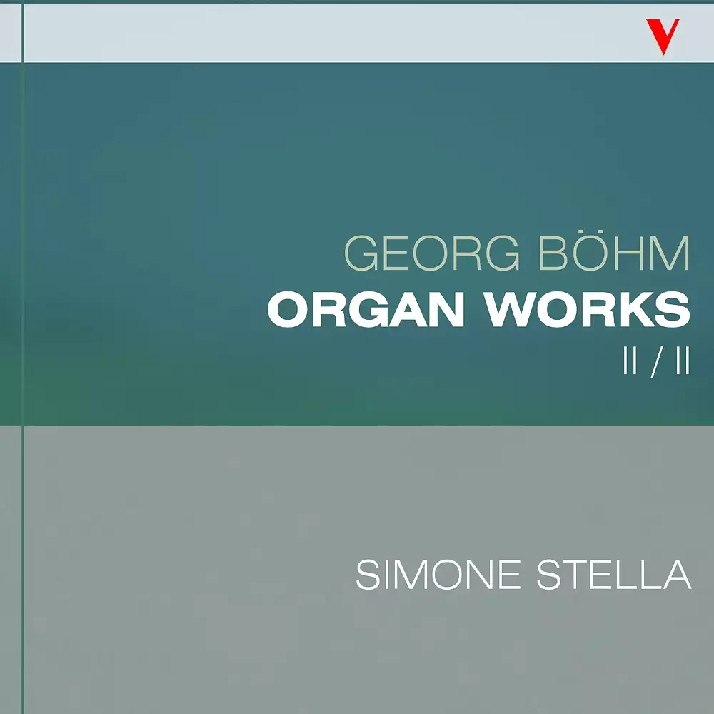 Böhm: Complete Organ Works, Vol. 2