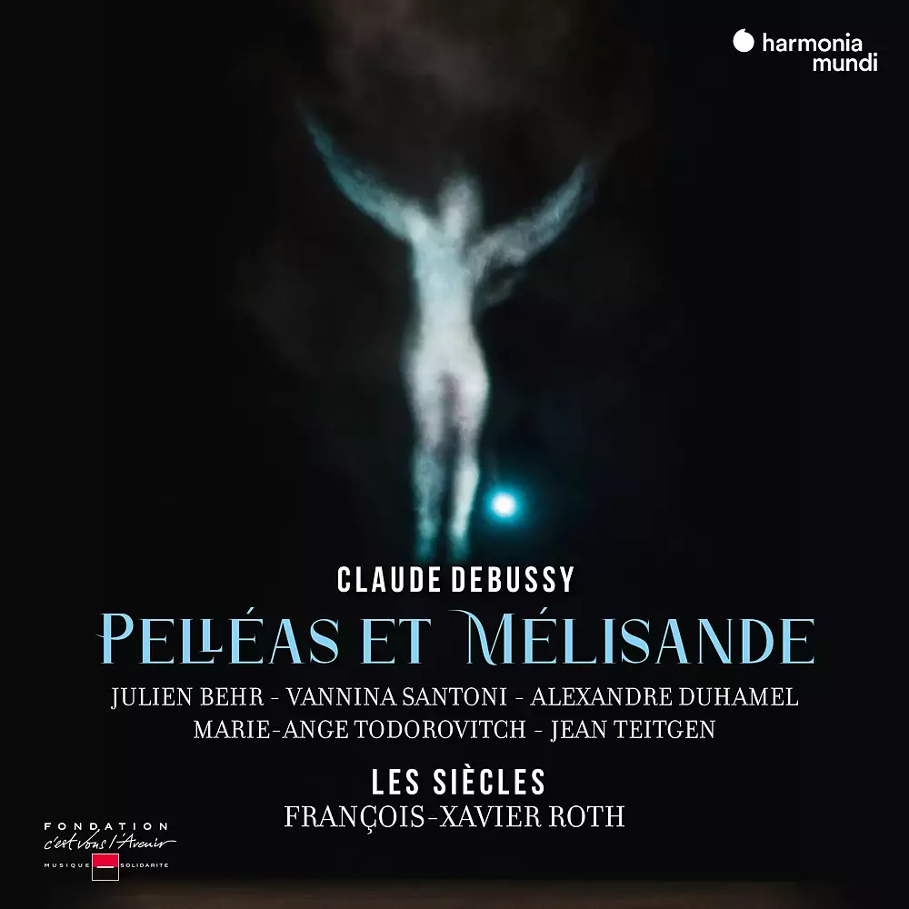 Debussy: Pelléas et Mélisande