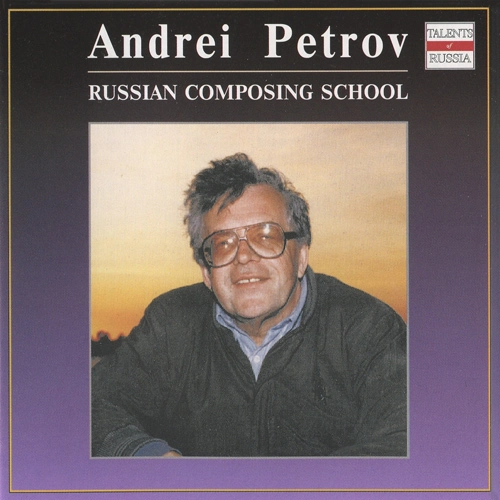 Russian Composing School: Andrei Petrov