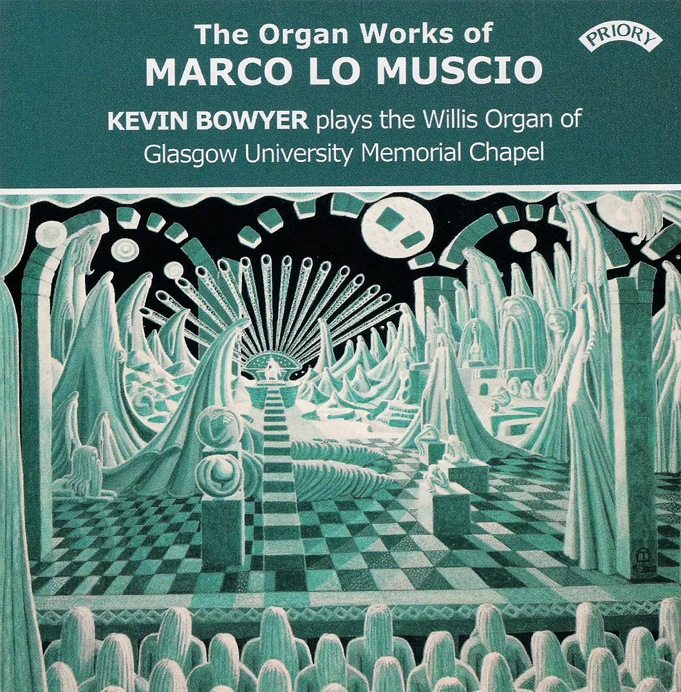 Marco lo Muscio: Organ Works